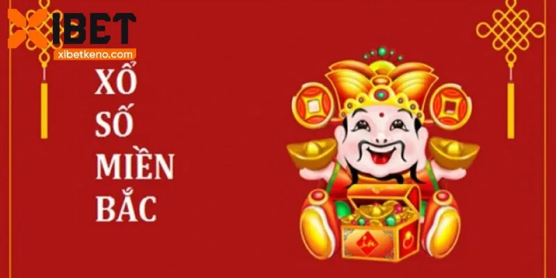Những điều cơ bản khái quát về xổ số miền Bắc